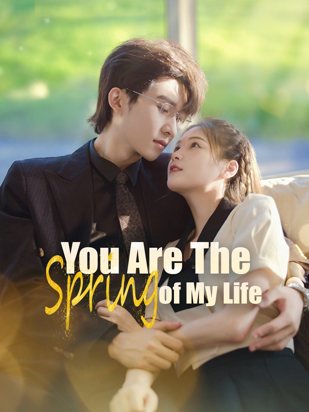 Watch You Are the Spring of My Life (DramaBite) Full Episodes Free HD