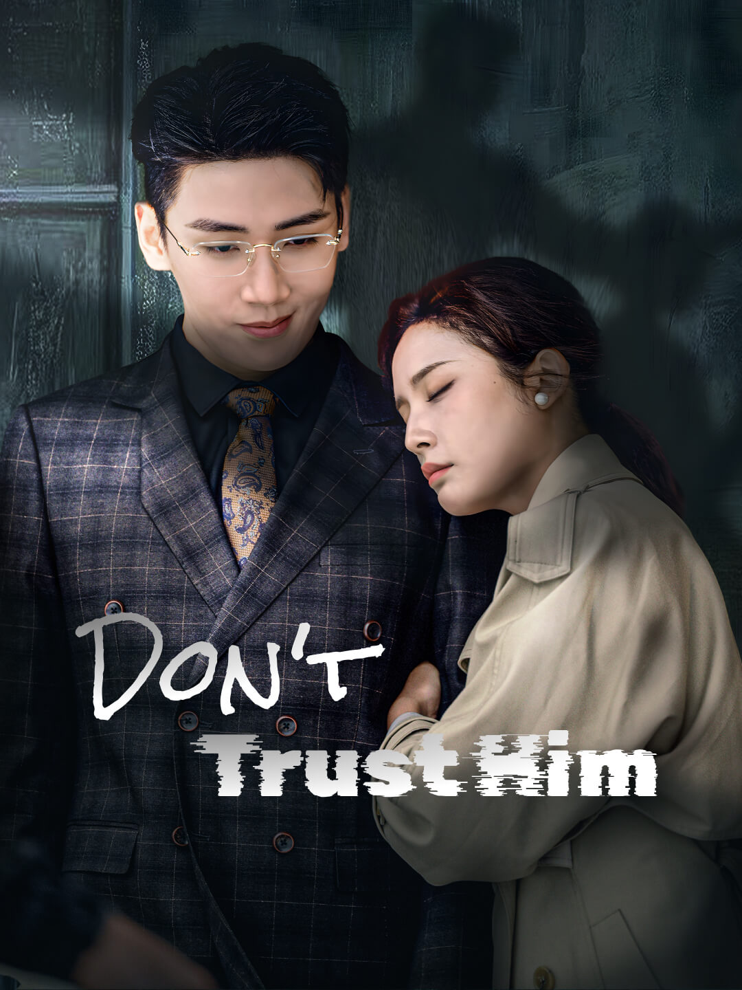 Watch Don't Trust Him (DramaBite) Full Episodes Free HD