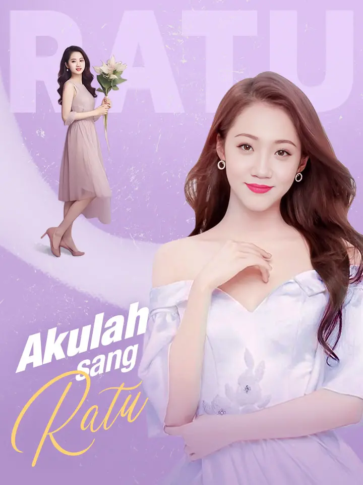 Watch Akulah sang Ratu (MoboReels) Full Episodes Free HD