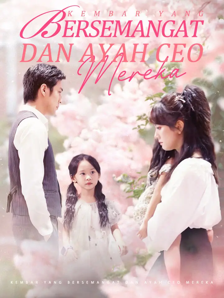 Watch Kembar yang Bersemangat dan Ayah CEO Mereka (MoboReels) Full Episodes Free HD