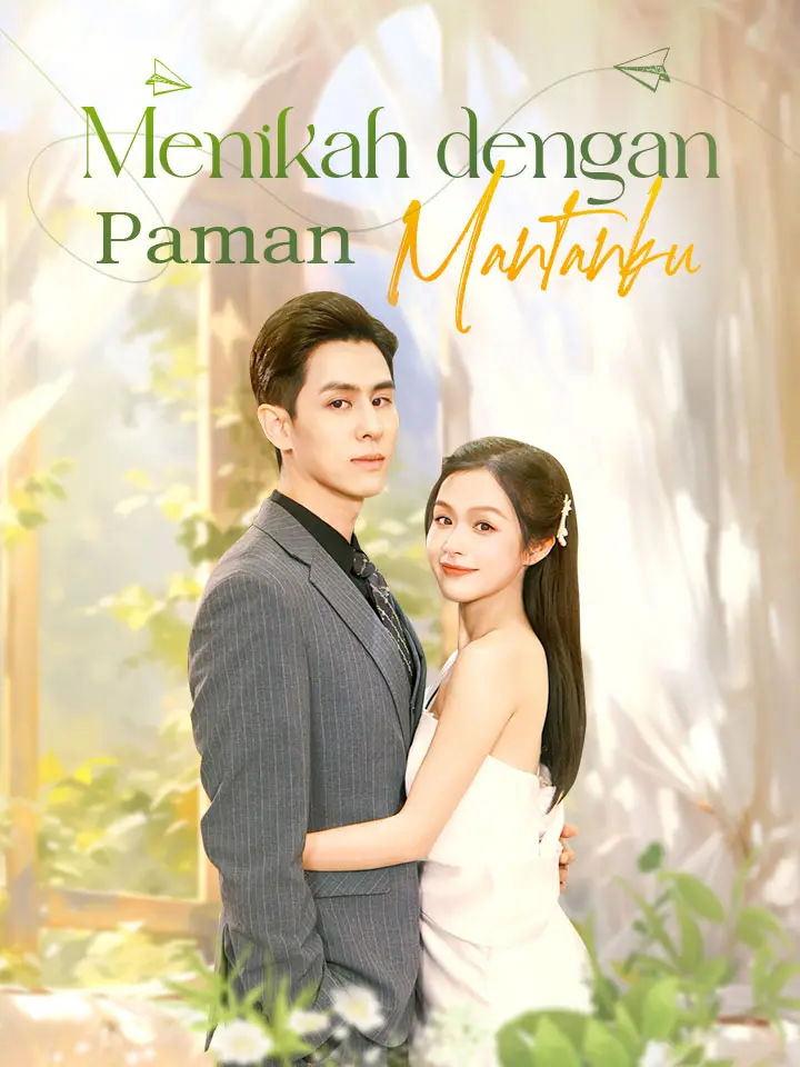 Watch Menikah dengan Paman Mantanku (MoboReels) Full Episodes Free HD