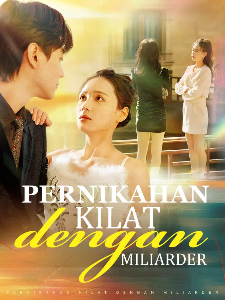 Watch Pernikahan Kilat dengan Miliarder (MoboReels) Full Episodes Free HD