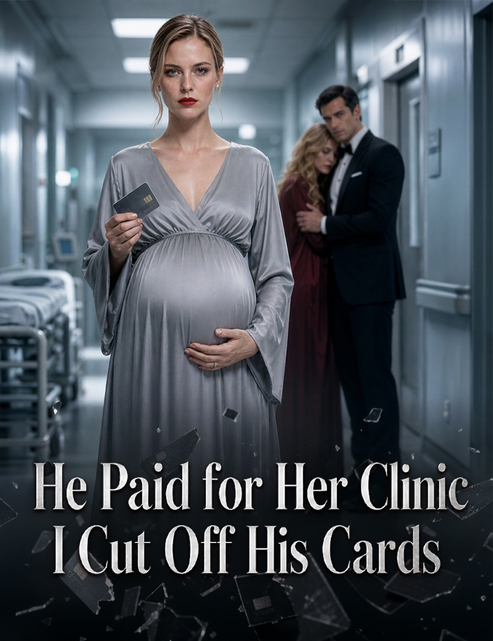 Watch He Paid for Her Clinic, I Cut Off His Cards (FlickReels) Full Episodes Free HD