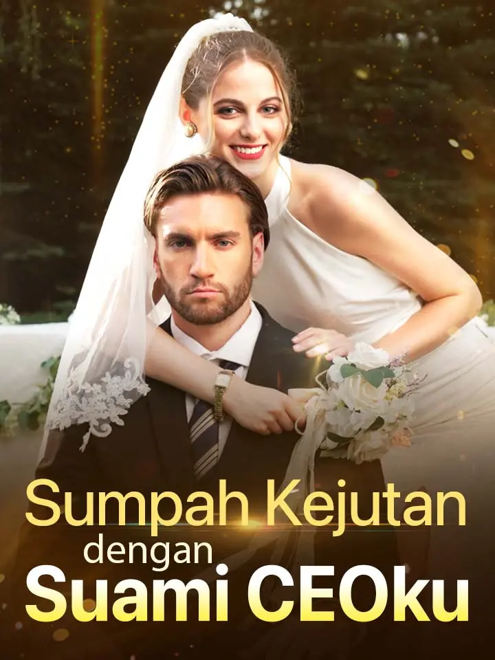 Watch Sumpah Kejutan dengan Suami CEOku (MoboReels) Full Episodes Free HD