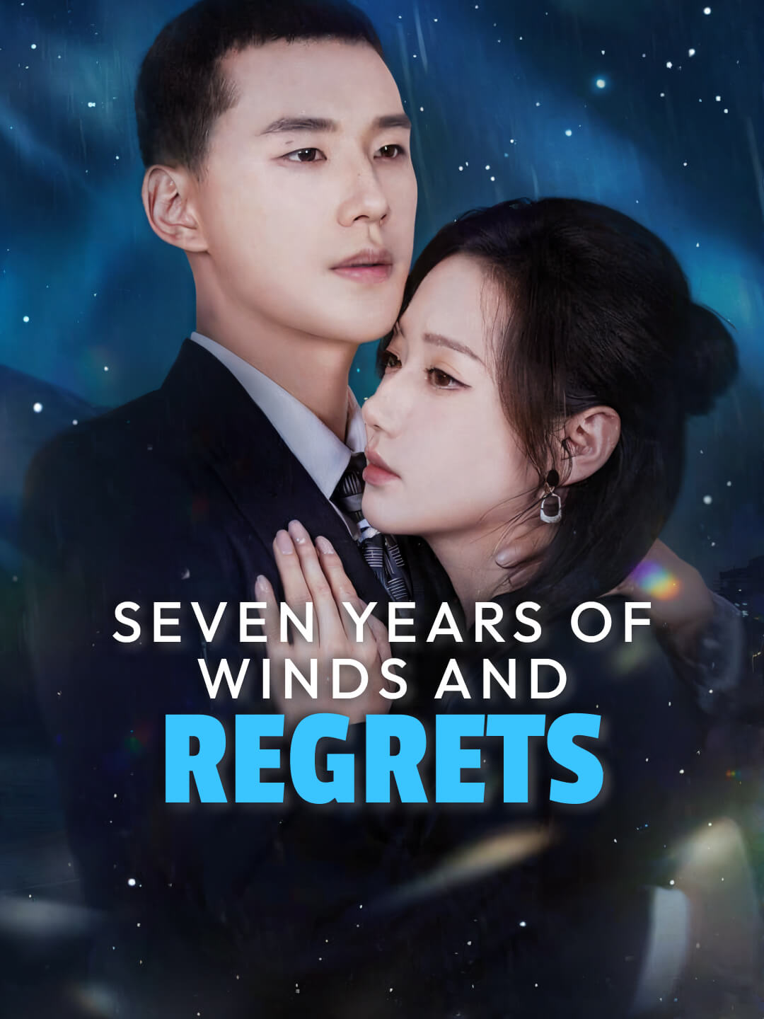 Watch Seven Years of Winds and Regrets (DramaBite) Full Episodes Free HD