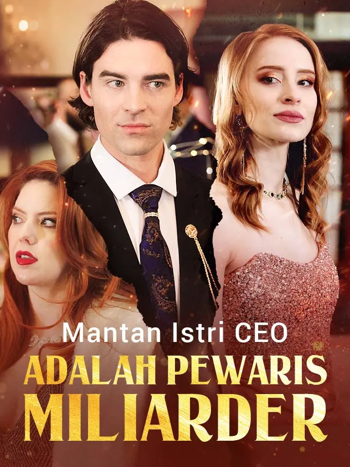 Watch Mantan Istri CEO Adalah Pewaris Miliarder (MoboReels) Full Episodes Free HD