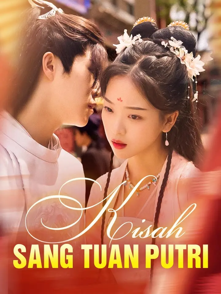 Watch Kisah sang Tuan Putri (MoboReels) Full Episodes Free HD