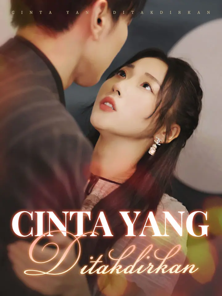 Watch Cinta yang Ditakdirkan (MoboReels) Full Episodes Free HD
