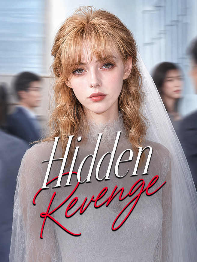 Watch Hidden Revenge (StardustTV) Full Episodes