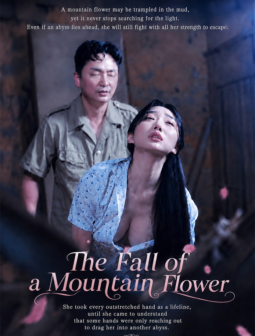 Watch The Fall of a Mountain Flower (RaptDrama) Full Episodes Free HD