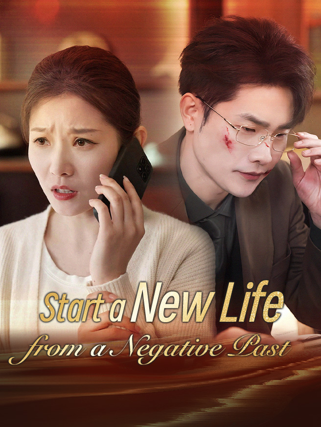 Watch Start a New Life from a Negative Past (StardustTV) Full Episodes Free HD