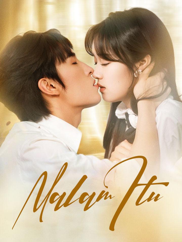 Watch Malam Itu (MoboReels) Full Episodes Free HD