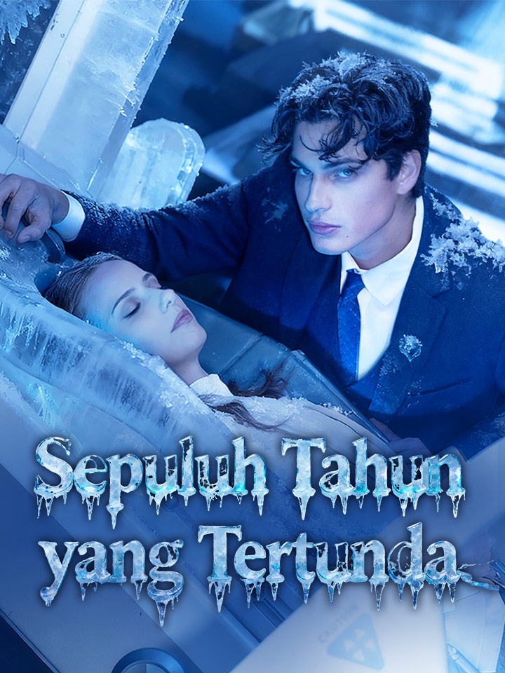 Watch Sepuluh Tahun yang Tertunda (MoboReels) Full Episodes Free HD