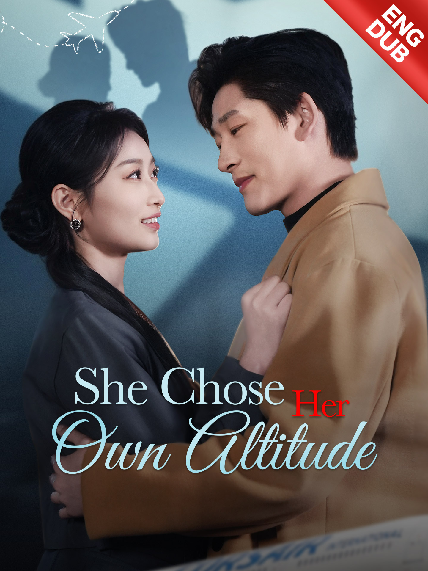 Watch [ENG DUB] She Chose Her Own Altitude (GoodShort) Full Episodes Free HD