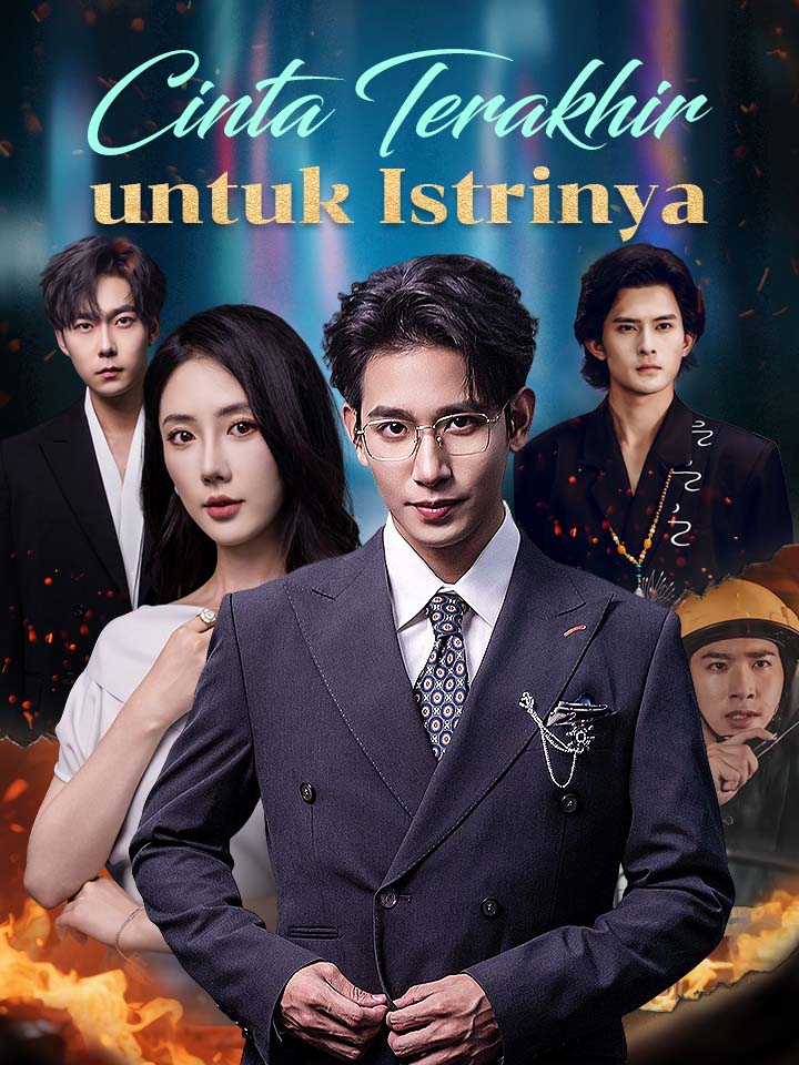 Watch Cinta Terakhir untuk Istrinya (MoboReels) Full Episodes Free HD