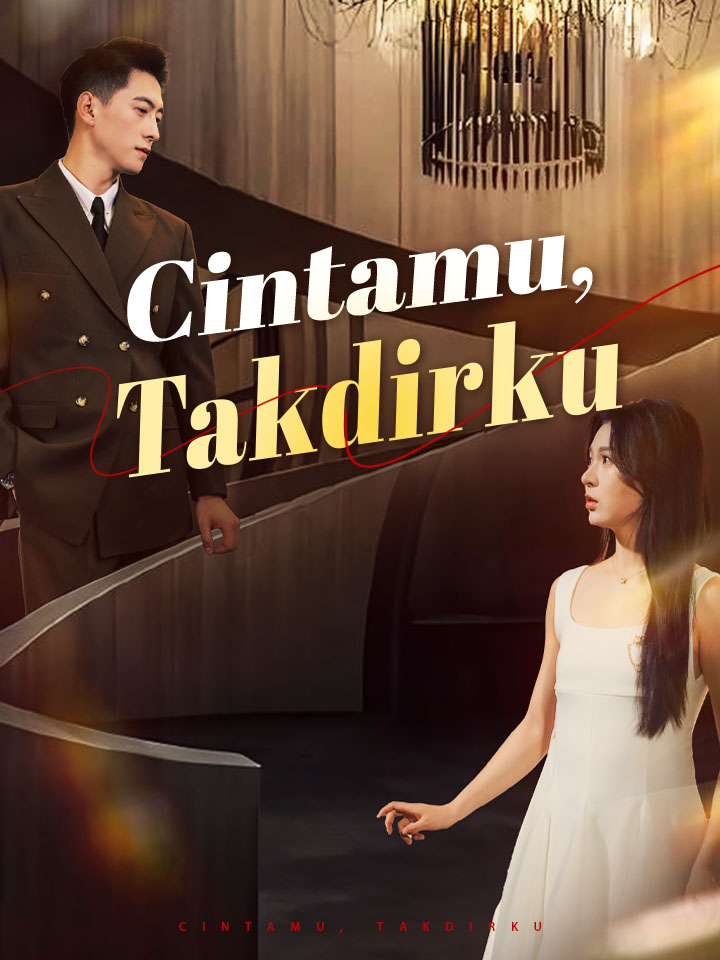 Watch Cintamu, Takdirku (MoboReels) Full Episodes Free HD