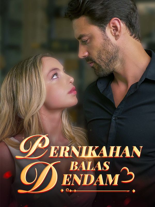 Watch Pernikahan Balas Dendam (DramaBox) Full Episodes Free HD