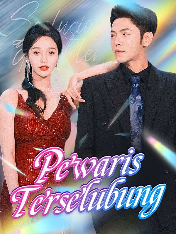 Watch Pewaris Terselubung (DramaBox) Full Episodes