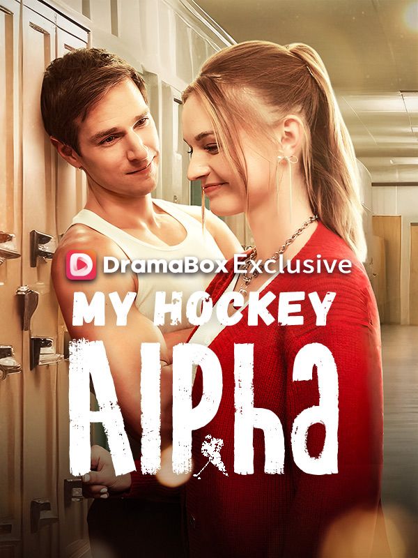 Watch My Hockey Alpha (DramaBox) Full Episodes