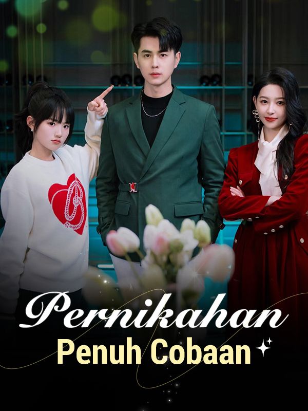 Watch Pernikahan Penuh Cobaan (DramaBox) Full Episodes Free HD