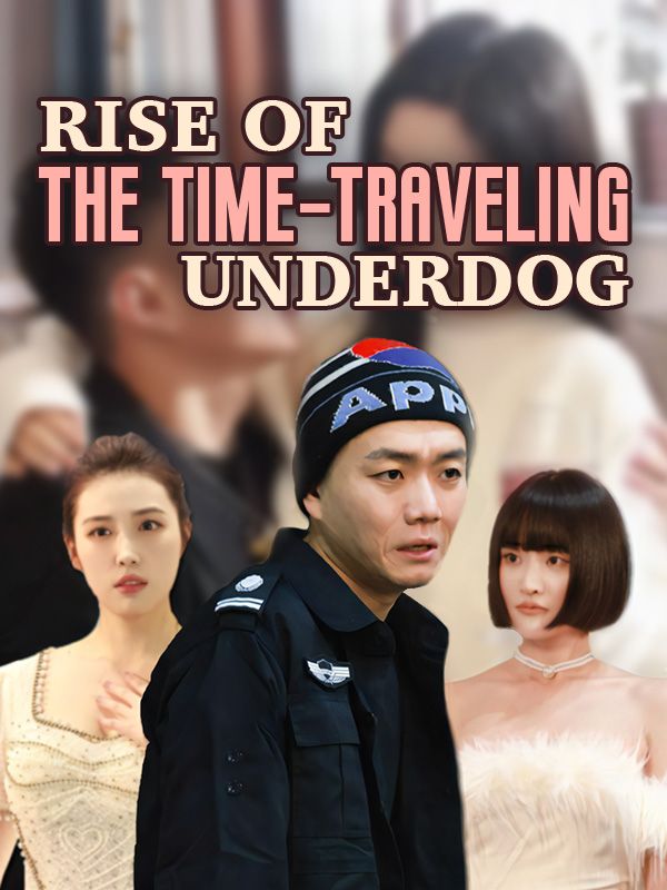 Watch Rise of the Time-Traveling Underdog (DramaBox) Full Episodes Free HD