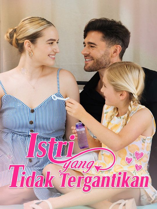 Watch Istri yang Tidak Tergantikan (DramaBox) Full Episodes Free HD