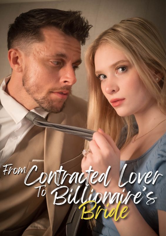 Watch From Contract Lover to the Billionaire's Bride (DramaBox) Full Episodes Free HD