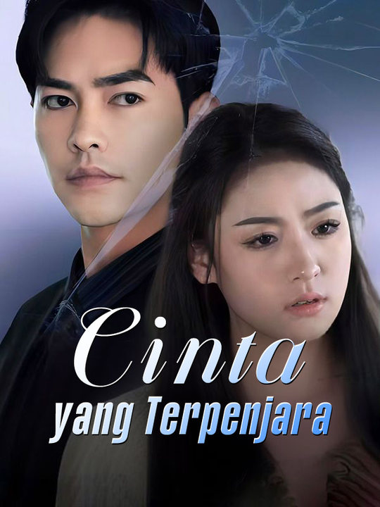 Watch Cinta yang Terpenjara (DramaBox) Full Episodes Free HD