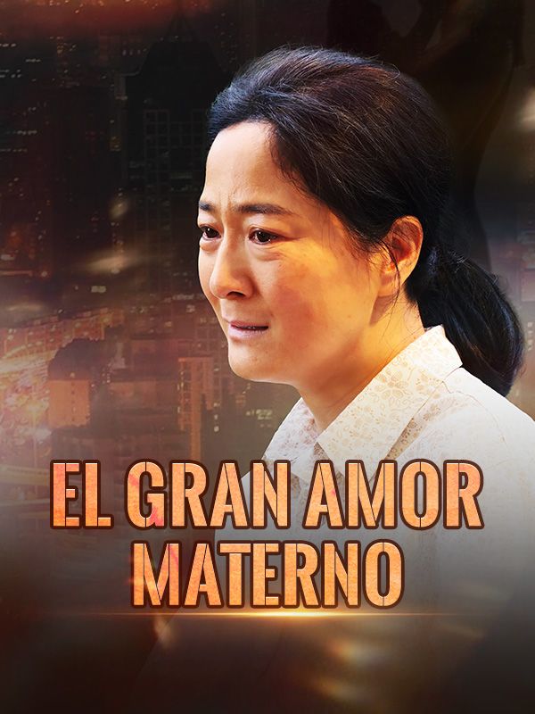 Watch El Gran Amor Materno (DramaBox) Full Episodes Free HD