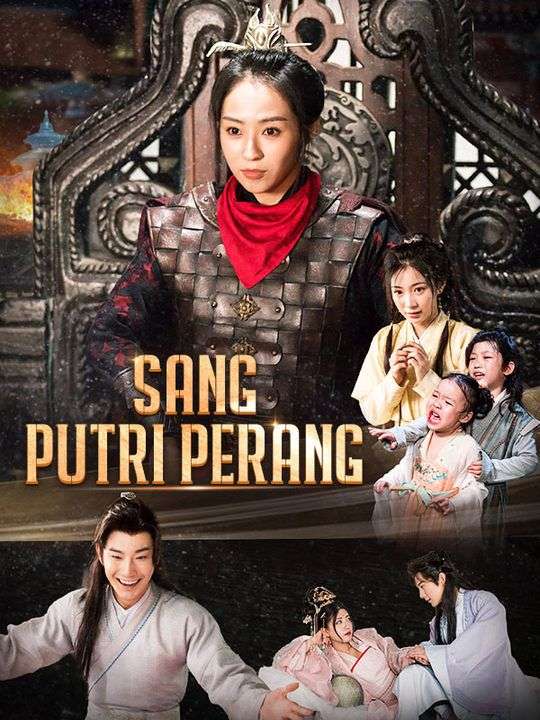 Watch Sang Putri Perang (DramaBox) Full Episodes Free HD