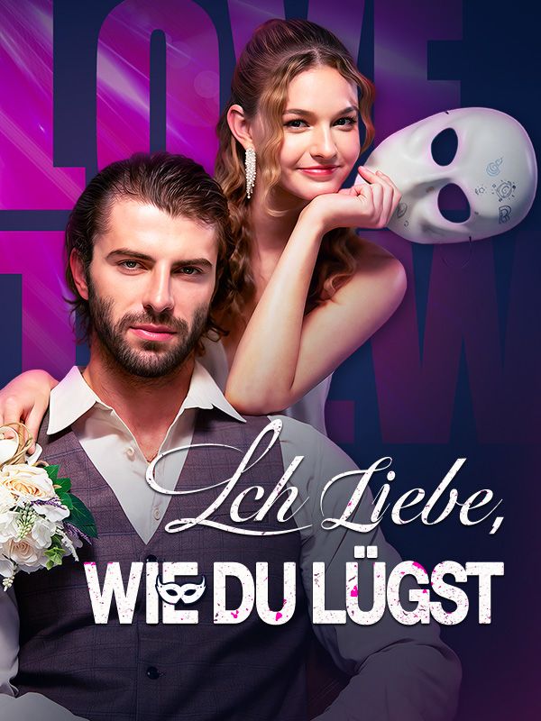 Watch Ich liebe, wie du lügst (DramaBox) Full Episodes Free HD