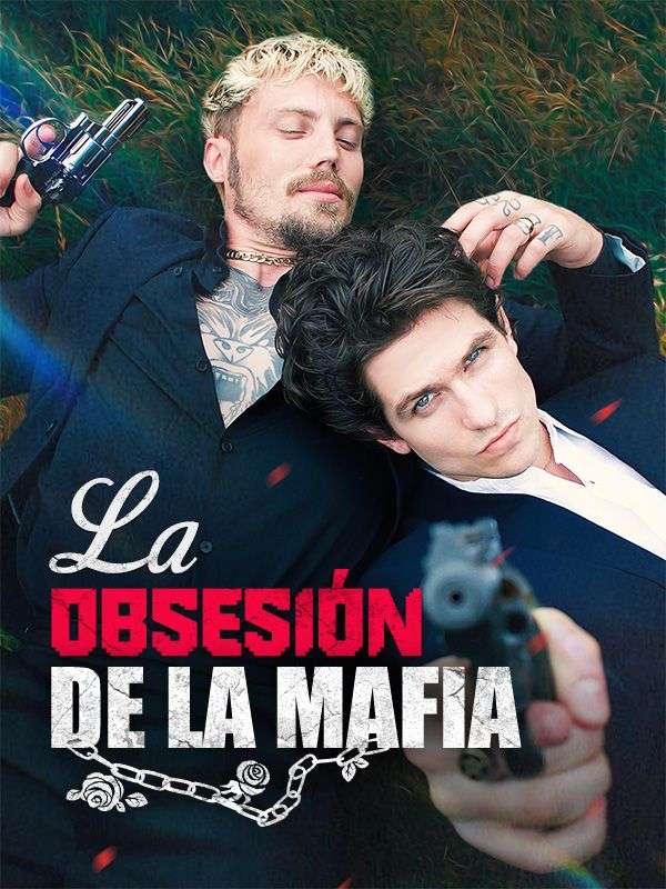Watch La Obsesión de la Mafia (DramaBox) Full Episodes Free HD