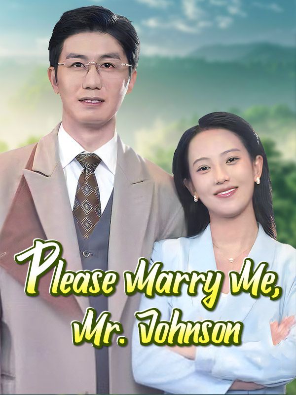 Watch Please Marry Me, Mr. Johnson (DramaBox) Full Episodes Free HD