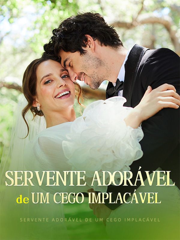 Watch Servente Adorável de Um Cego Implacável (DramaBox) Full Episodes Free HD
