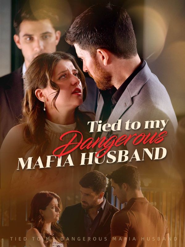 Watch Tied to My Dangerous Mafia Husband (DramaBox) Full Episodes Free HD