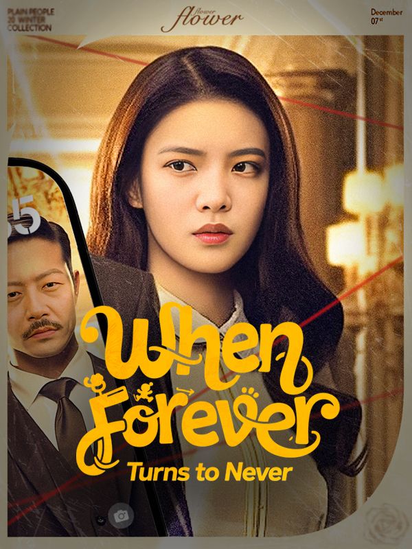 Watch When Forever Turns to Never (DUBBED) (DramaBox) Full Episodes Free HD