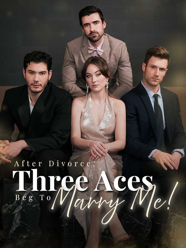 Watch After Divorce, Three Aces Beg to Marry Me (DramaBox) Full Episodes Free HD