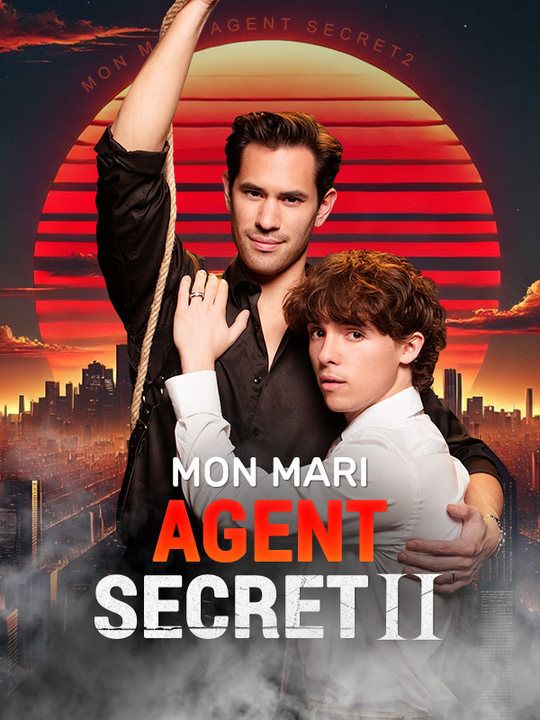 Watch Mon Mari Agent Secret II (DramaBox) Full Episodes Free HD
