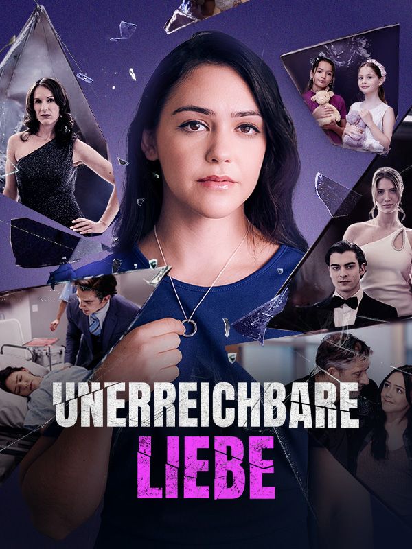 Watch Unerreichbare Liebe (DramaBox) Full Episodes