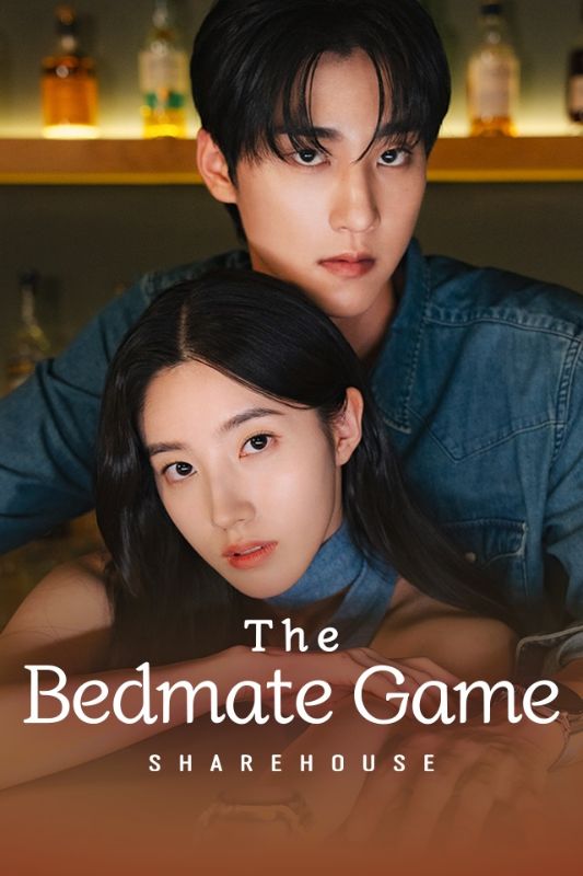 Watch The Bedmate Game Sharehouse (DramaBox) Full Episodes