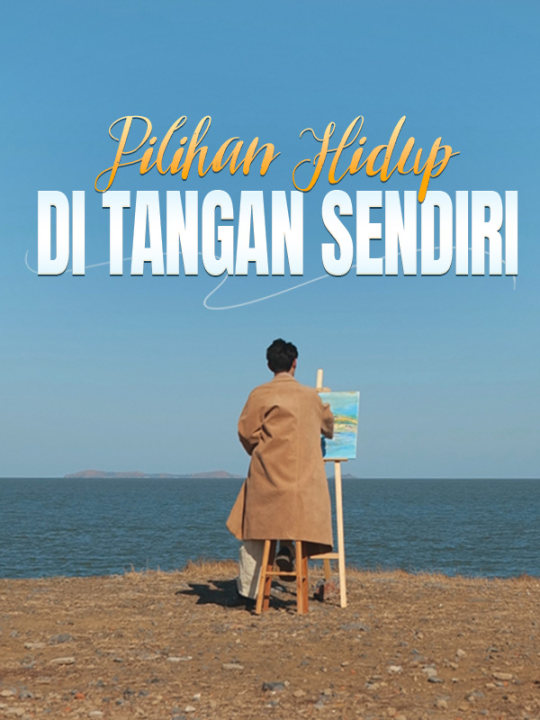 Watch Pilihan Hidup di Tangan Sendiri (DramaBox) Full Episodes Free HD