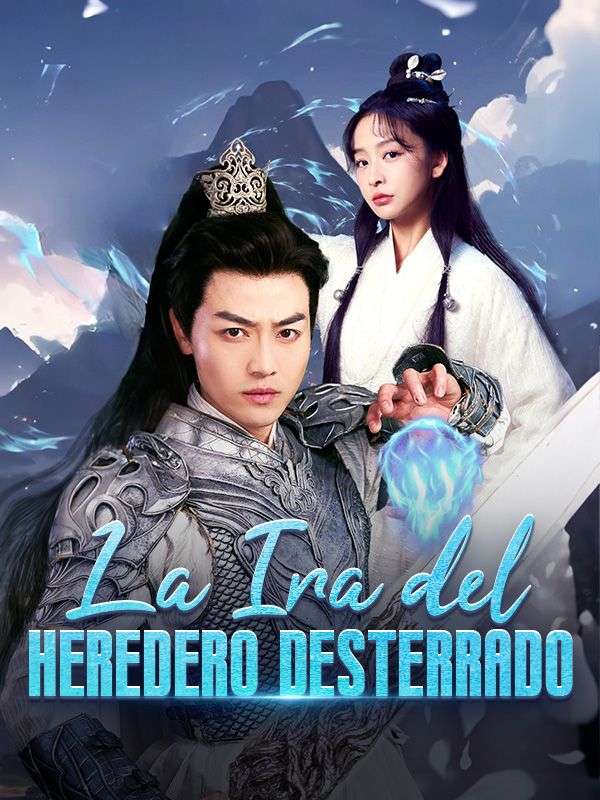 Watch La Ira del Heredero Desterrado (DramaBox) Full Episodes