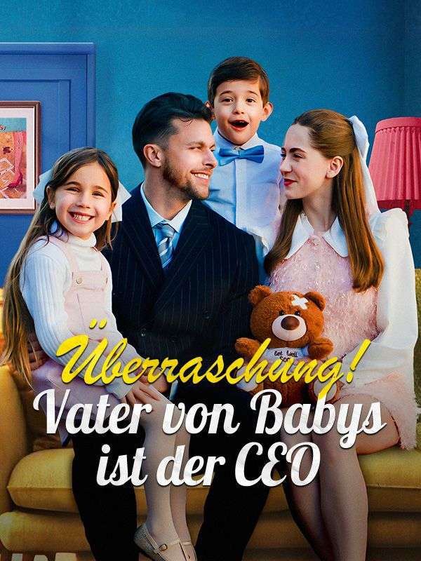 Watch Überraschung! Vater von Babys ist der CEO (DramaBox) Full Episodes Free HD