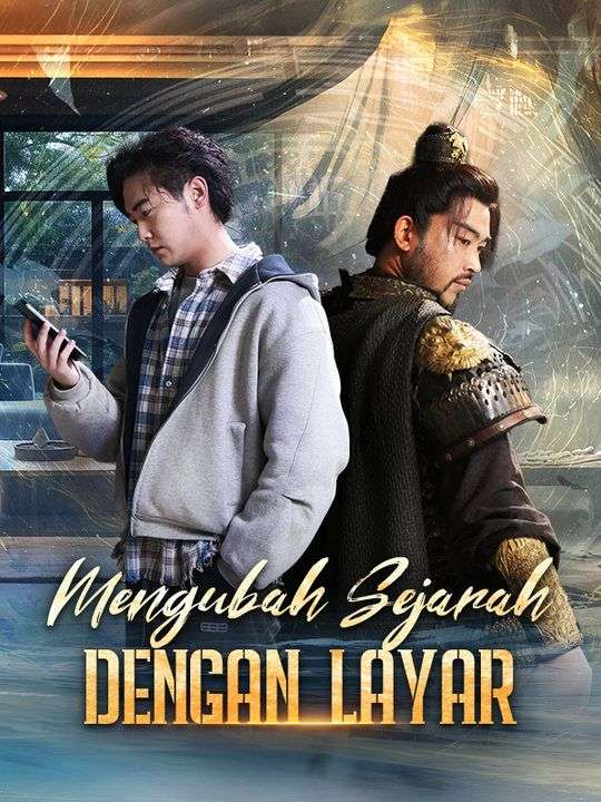 Watch Mengubah Sejarah dengan Layar (DramaBox) Full Episodes Free HD