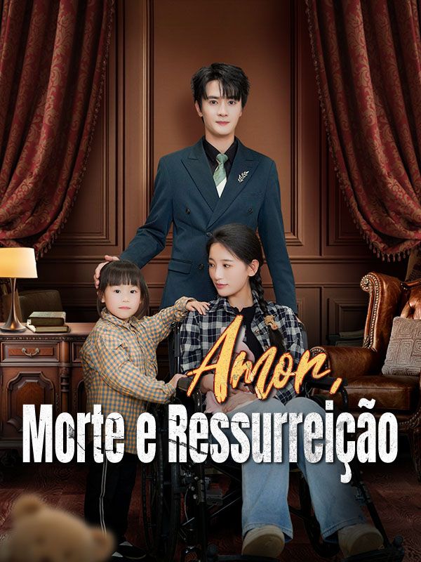 Watch Amor, Morte e Ressurreição (DramaBox) Full Episodes Free HD