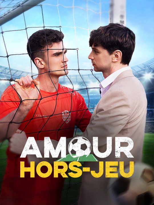 Watch Amour Hors-Jeu (DramaBox) Full Episodes Free HD