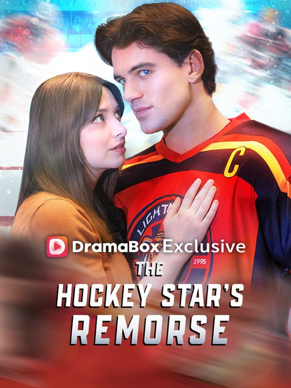 Watch The Hockey Star's Remorse (DramaBox) Full Episodes Free HD