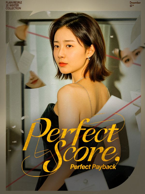 Watch Perfect Score, Perfect Payback (DramaBox) Full Episodes Free HD