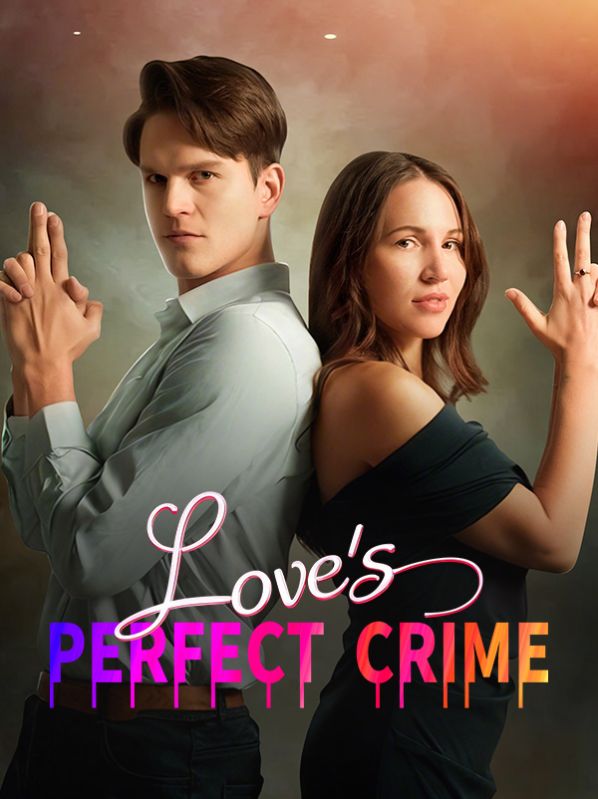 Watch Love’s Perfect Crime (DramaBox) Full Episodes Free HD