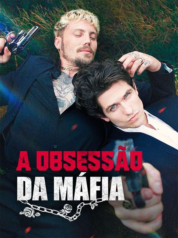 Watch A Obsessão da Máfia (Dublado) (DramaBox) Full Episodes